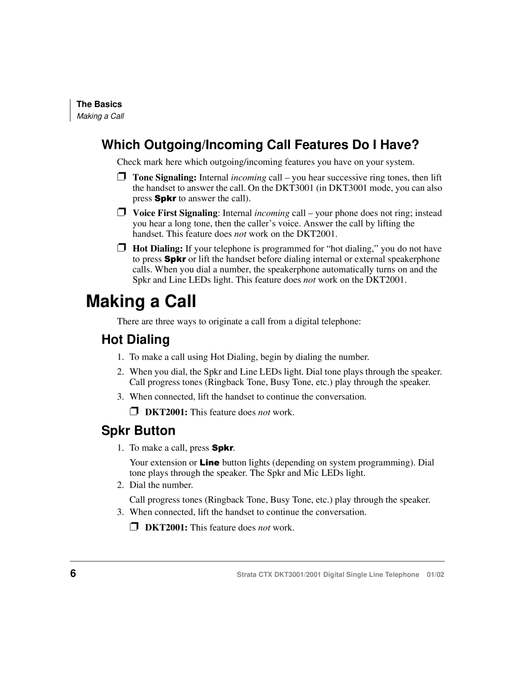 Toshiba DKT2001 manual Making a Call, Which Outgoing/Incoming Call Features Do I Have?, Hot Dialing, Spkr Button 