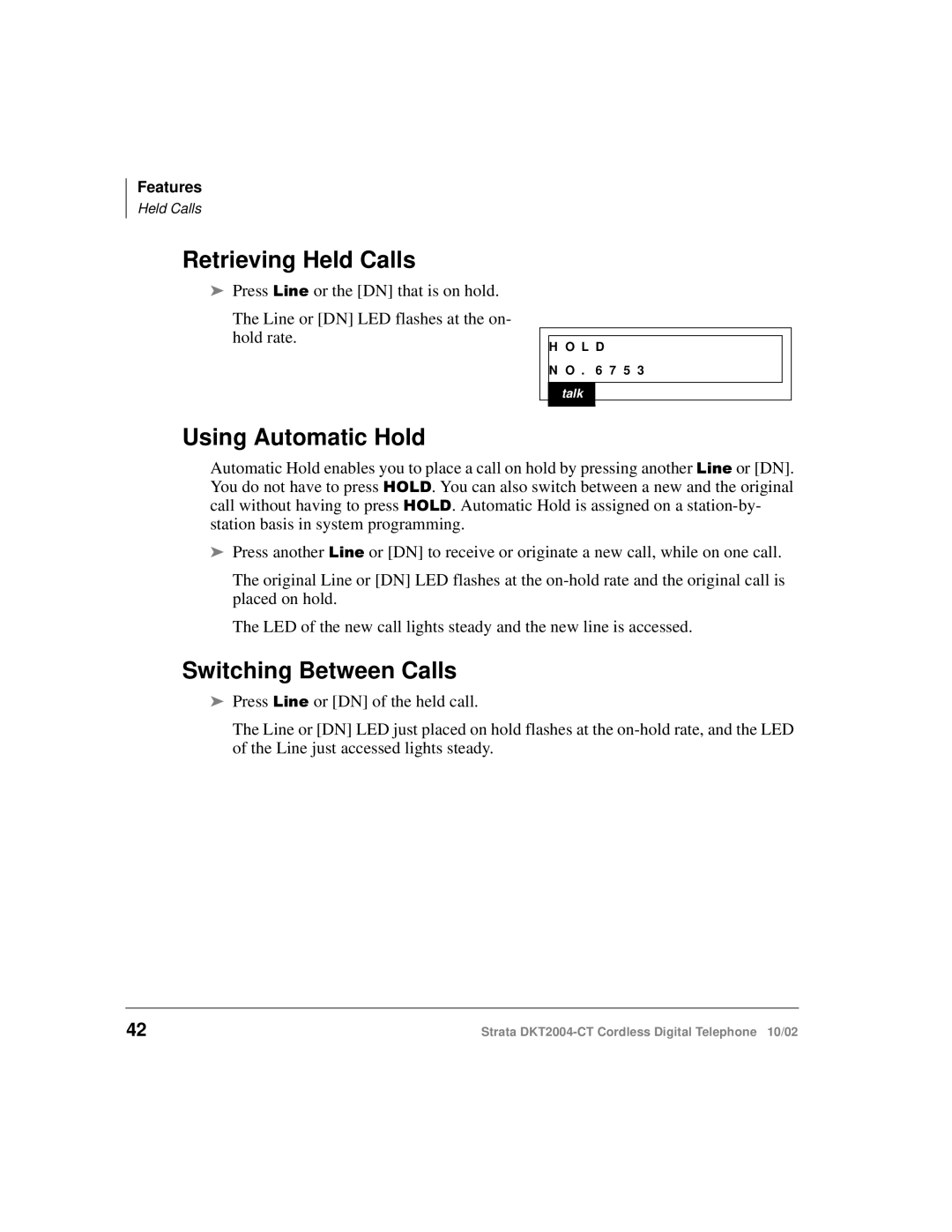 Toshiba DKT2004-CT manual Retrieving Held Calls, Using Automatic Hold, Switching Between Calls, 7 5 