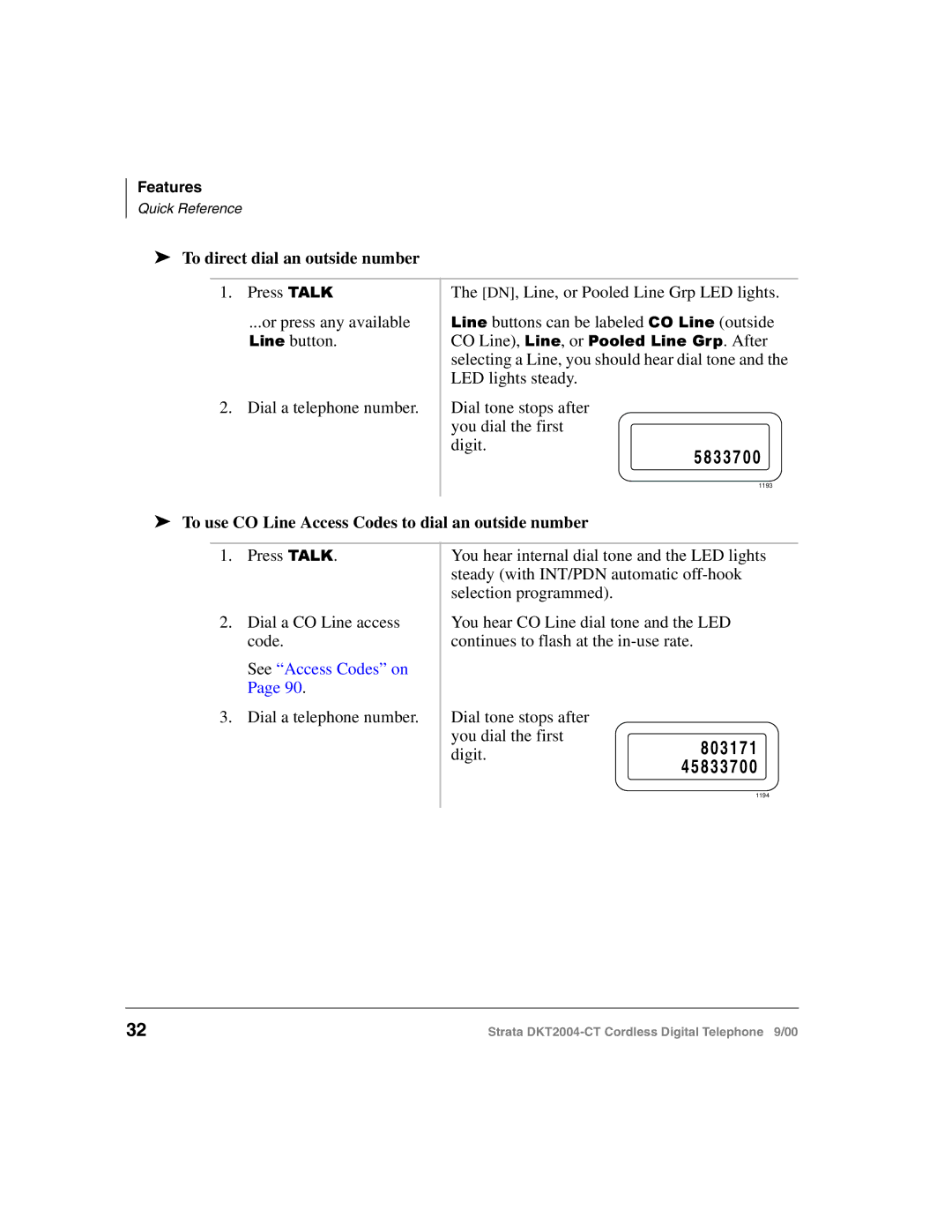 Toshiba DKT2004-CT manual To direct dial an outside number, To use CO Line Access Codes to dial an outside number 