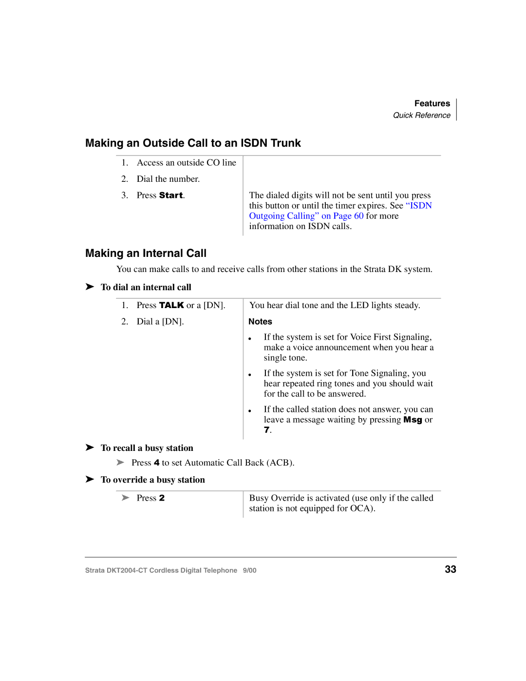 Toshiba DKT2004-CT manual Making an Outside Call to an Isdn Trunk, Making an Internal Call, To dial an internal call 