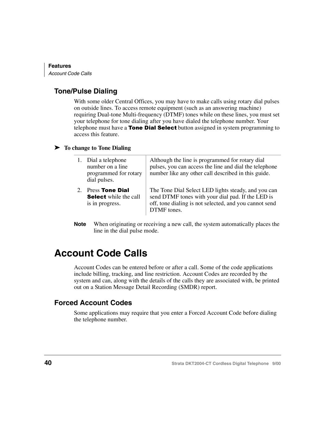 Toshiba DKT2004-CT manual Account Code Calls, Tone/Pulse Dialing, Forced Account Codes, To change to Tone Dialing 