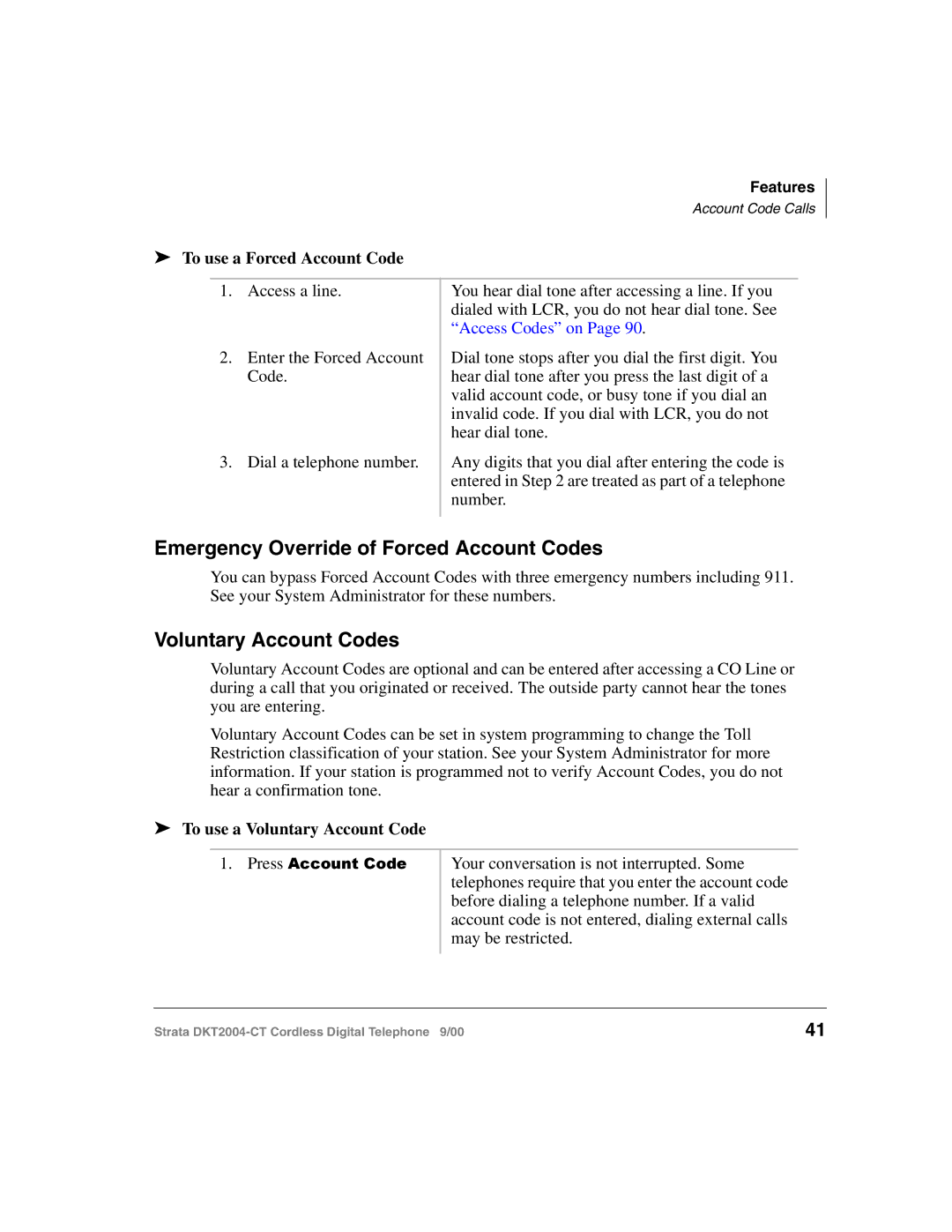 Toshiba DKT2004-CT manual Emergency Override of Forced Account Codes, Voluntary Account Codes, To use a Forced Account Code 