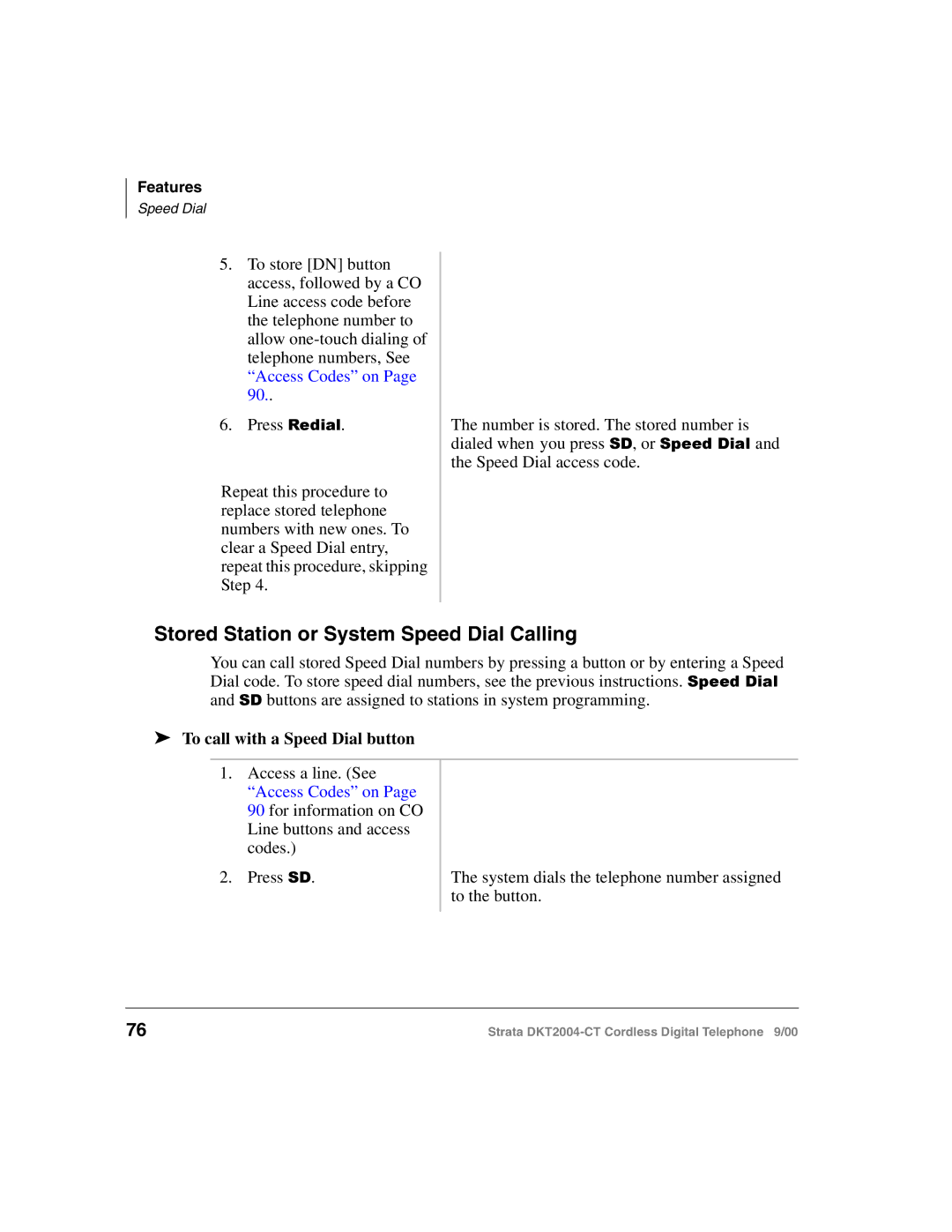 Toshiba DKT2004-CT manual Stored Station or System Speed Dial Calling, To call with a Speed Dial button 