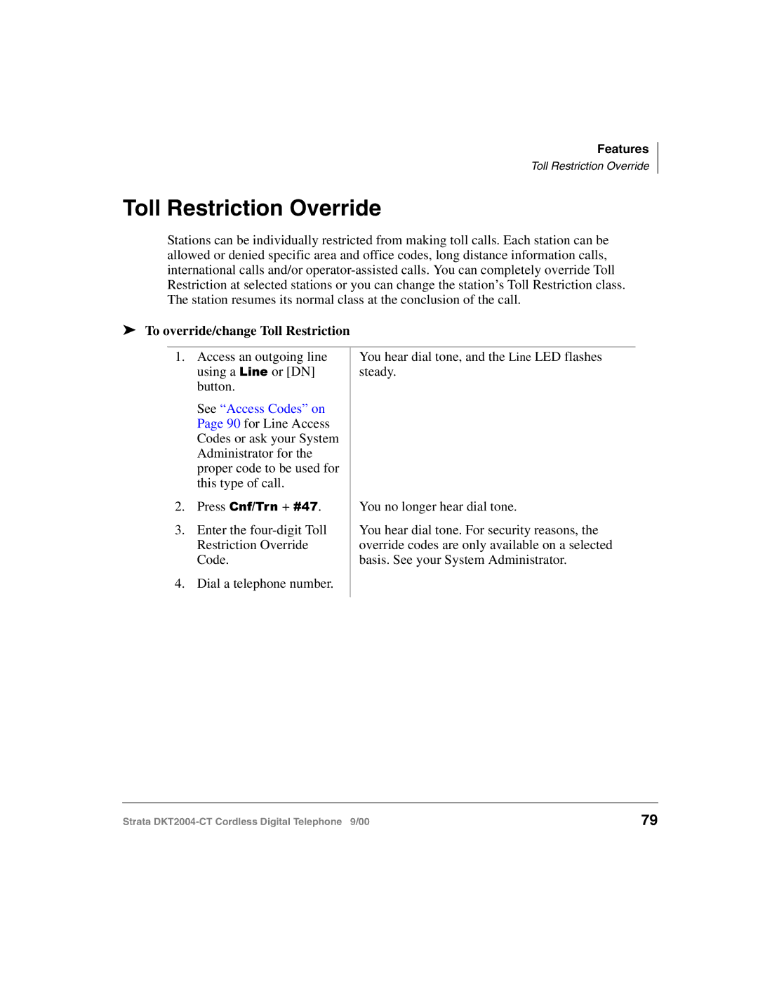 Toshiba DKT2004-CT manual Toll Restriction Override, To override/change Toll Restriction 