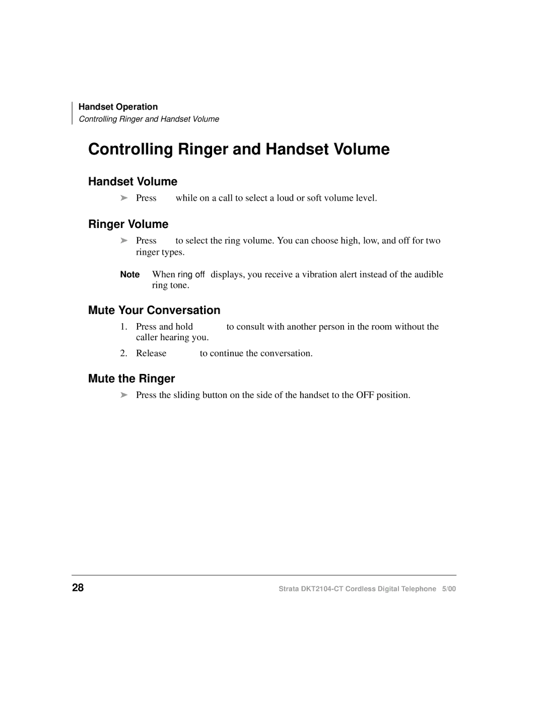 Toshiba DKT2104-CT manual Controlling Ringer and Handset Volume, Ringer Volume, Mute Your Conversation, Mute the Ringer 