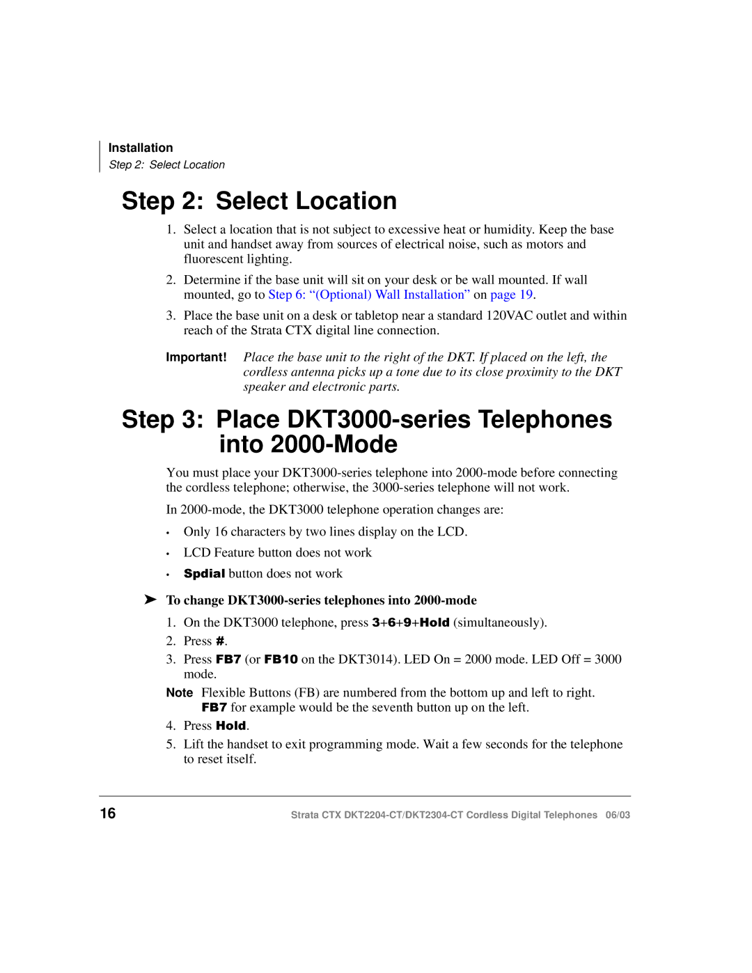 Toshiba DKT2204-CT manual Select Location, Place DKT3000-series Telephones into 2000-Mode 