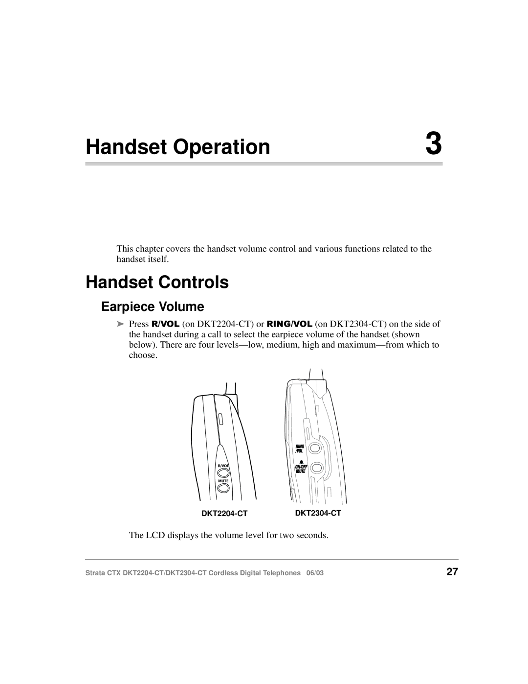 Toshiba DKT2204-CT manual Handset Operation, Handset Controls, Earpiece Volume 