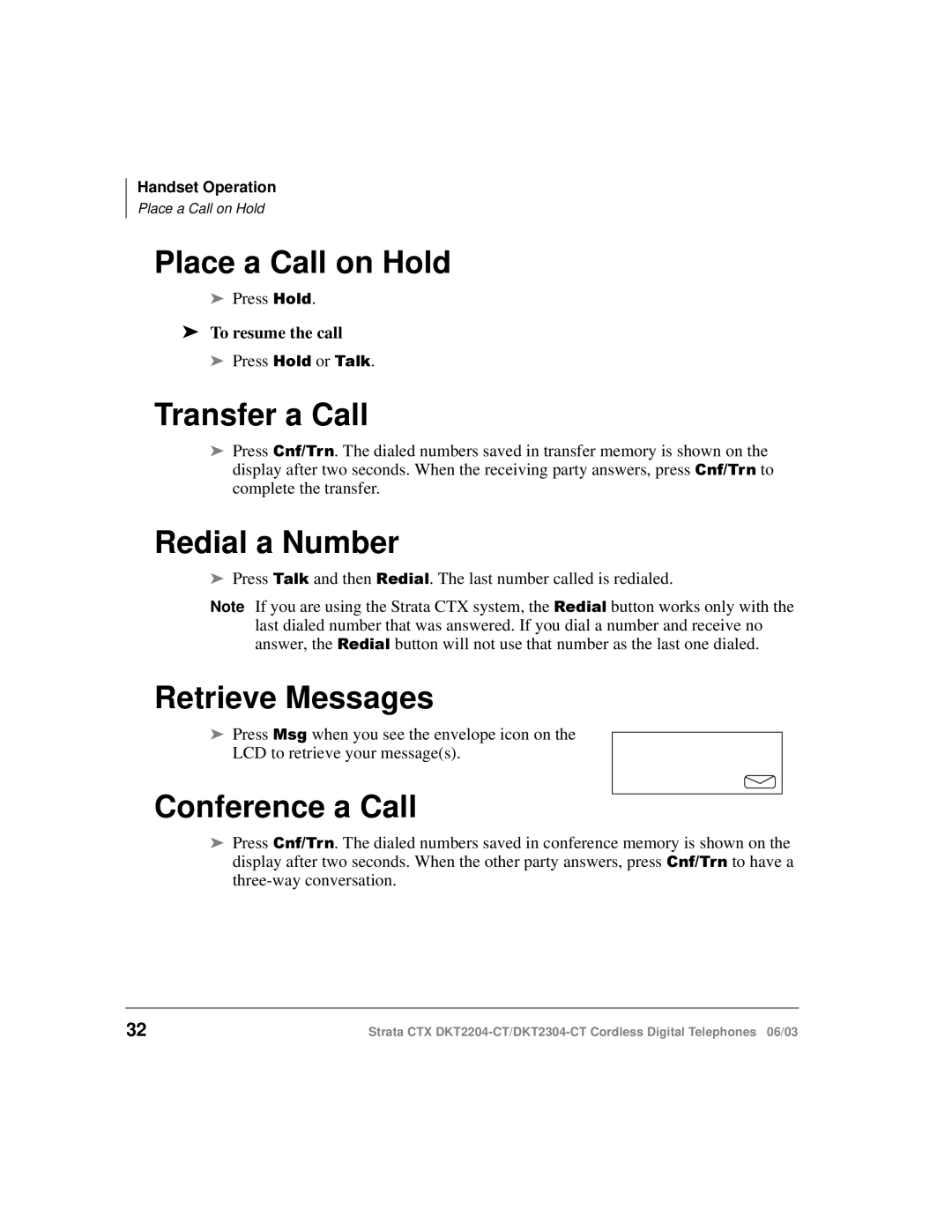 Toshiba DKT2204-CT manual Place a Call on Hold, Transfer a Call, Redial a Number, Retrieve Messages, Conference a Call 