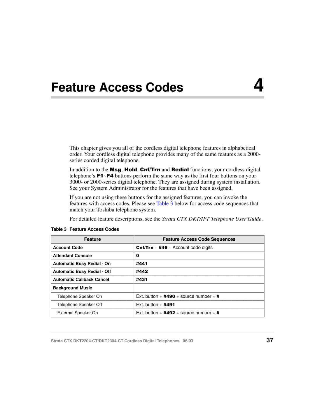 Toshiba DKT2204-CT manual Feature Access Codes Feature Access Code Sequences 