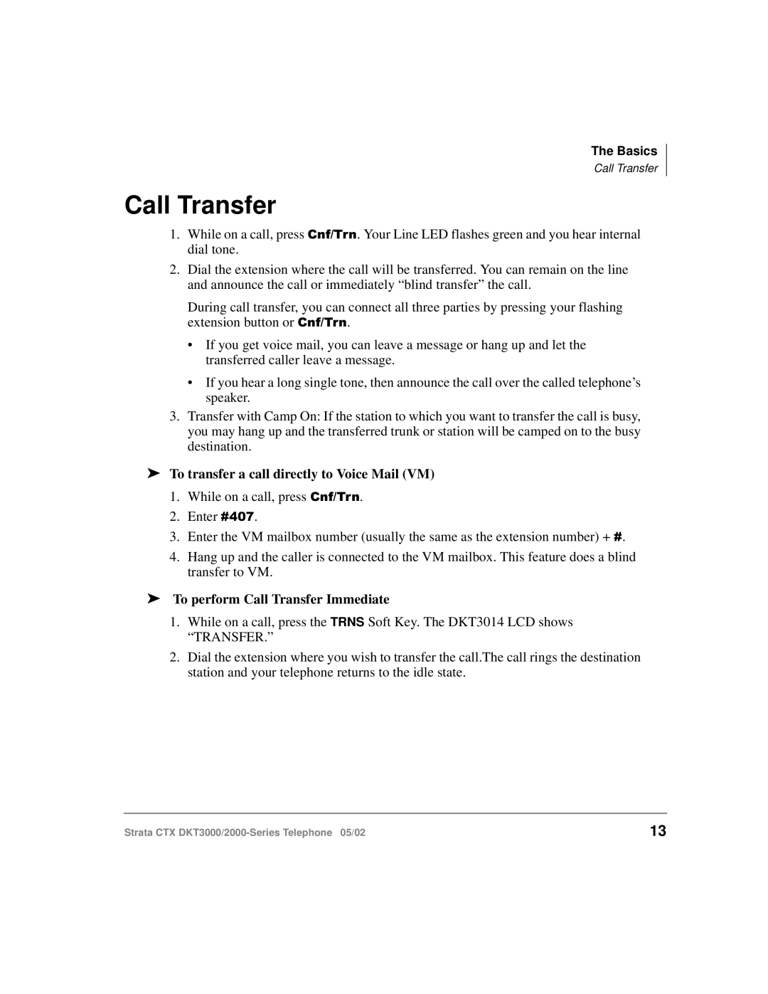 Toshiba DKT3000 manual To transfer a call directly to Voice Mail VM, To perform Call Transfer Immediate 