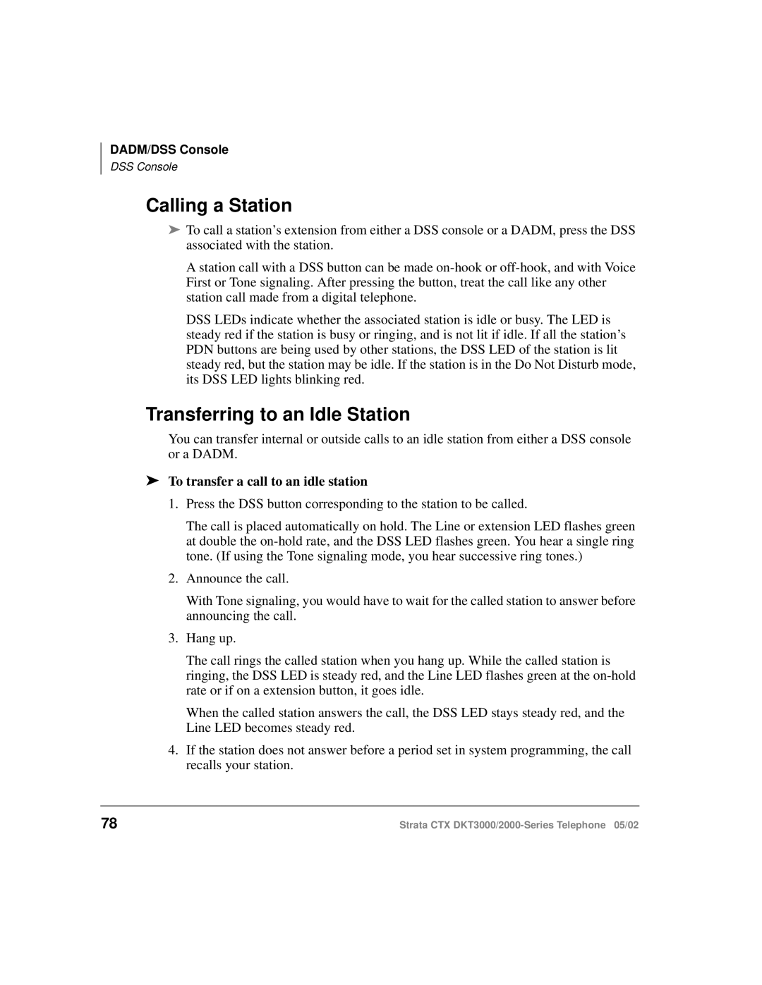 Toshiba DKT3000 manual Calling a Station, Transferring to an Idle Station, To transfer a call to an idle station 