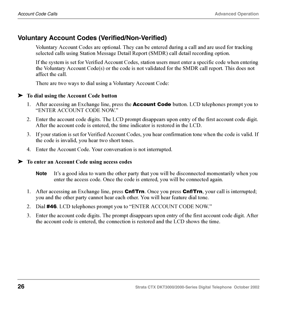 Toshiba DKT3000 manual Voluntary Account Codes Verified/Non-Verified, To dial using the Account Code button 