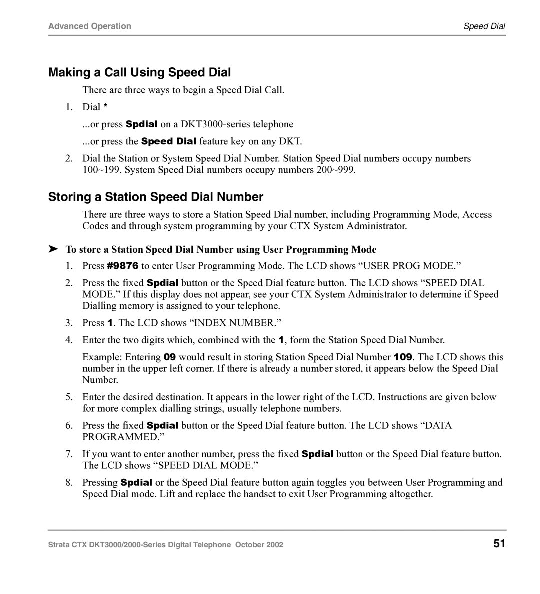 Toshiba DKT3000 manual Making a Call Using Speed Dial, Storing a Station Speed Dial Number 