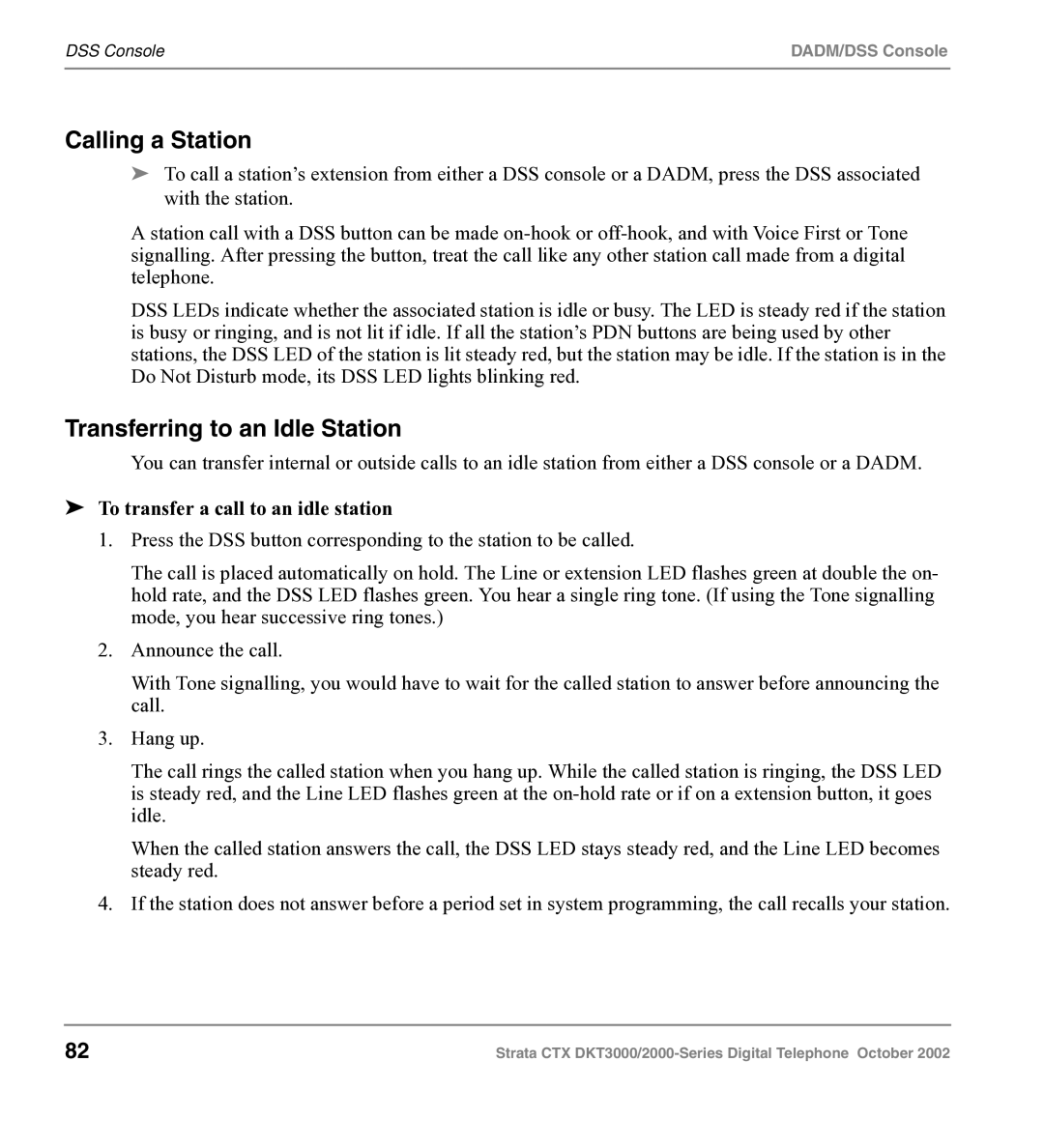 Toshiba DKT3000 manual Calling a Station, Transferring to an Idle Station, To transfer a call to an idle station 