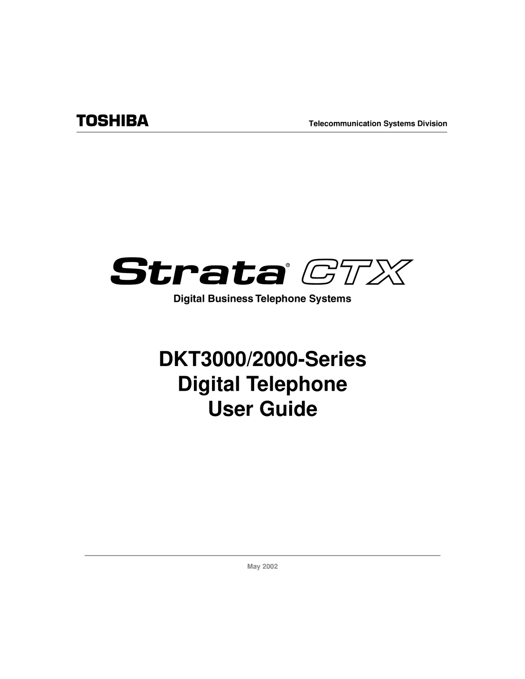 Toshiba manual DKT3000/2000-Series Digital Telephone User Guide 