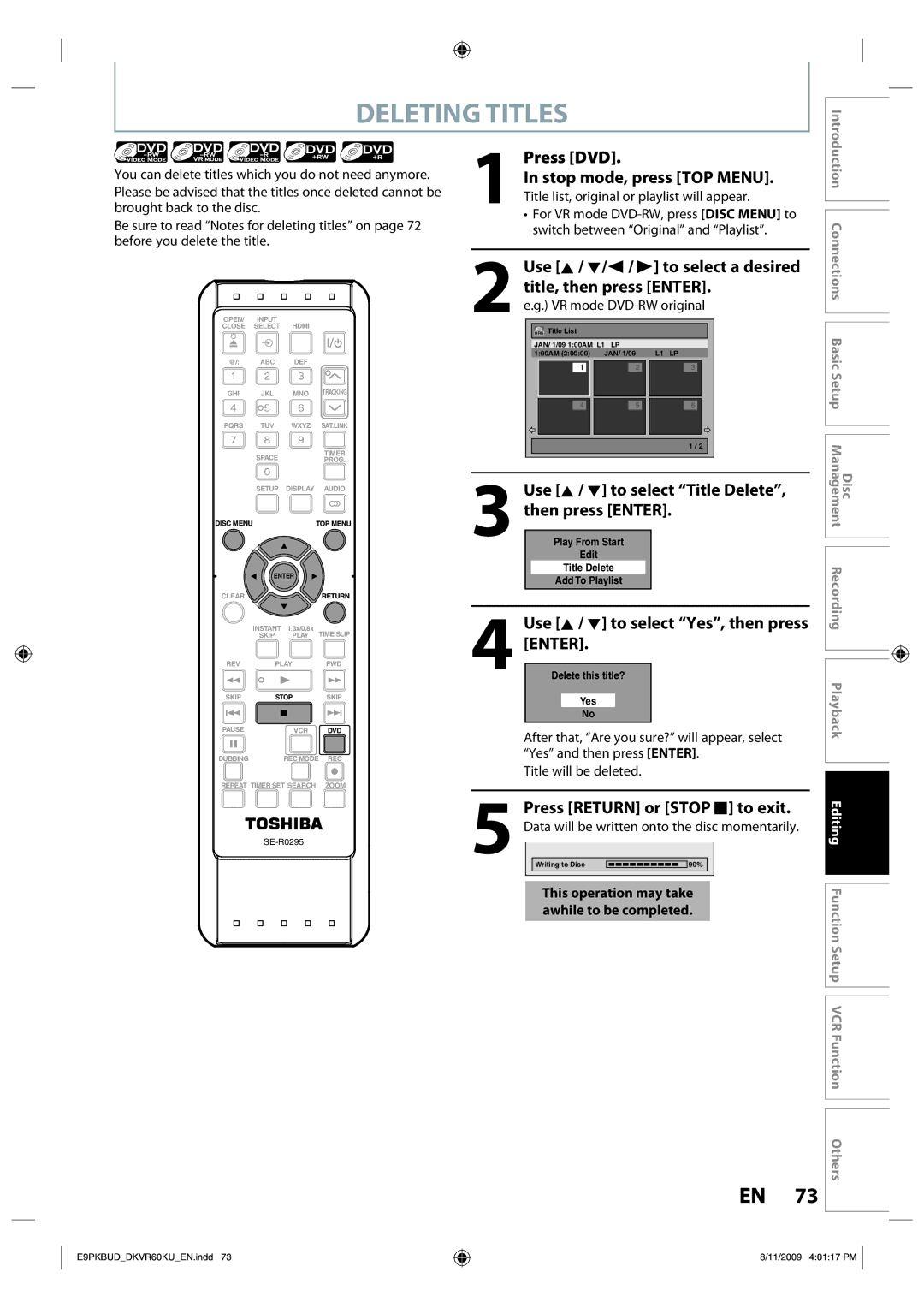 Toshiba DKVR60KU owner manual Deleting Titles, Use K / L to select Title Delete, then press Enter, Brought back to the disc 