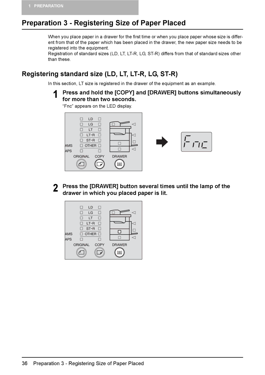 Toshiba DP-1810 manual Preparation 3 Registering Size of Paper Placed, Registering standard size LD, LT, LT-R, LG, ST-R 