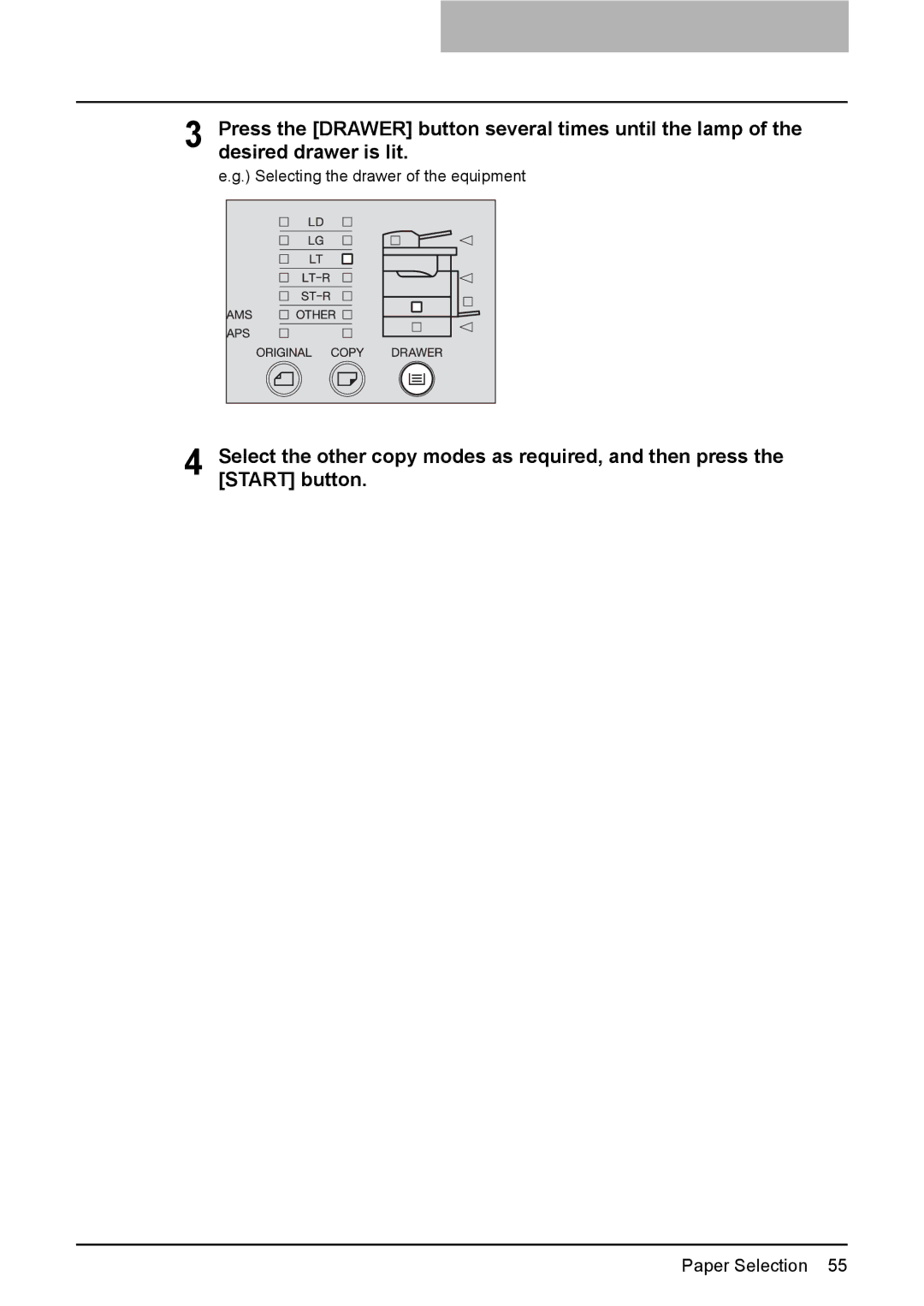 Toshiba DP-1810 manual Selecting the drawer of the equipment 