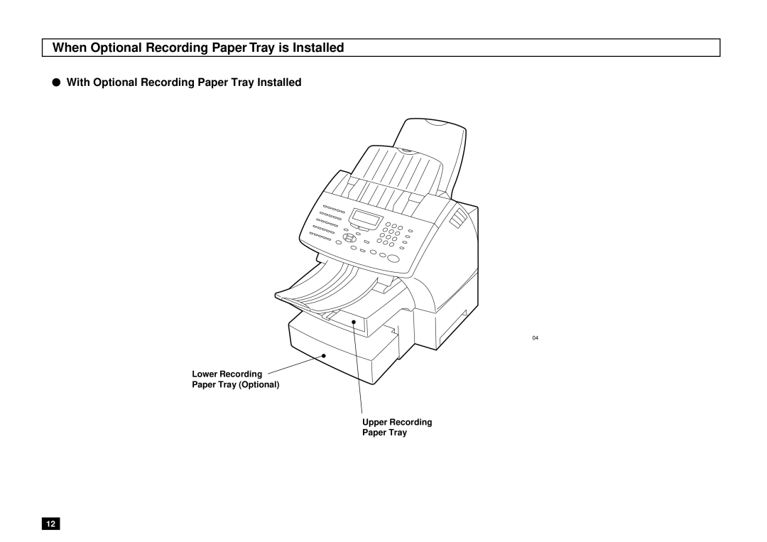 Toshiba DP85F, DP80F manual When Optional Recording Paper Tray is Installed, With Optional Recording Paper Tray Installed 