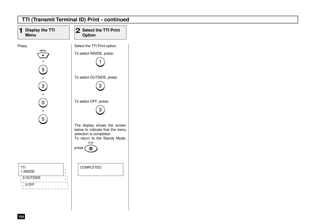 Toshiba DP85F, DP80F manual Display the TTI Menu, Select the TTI Print Option 