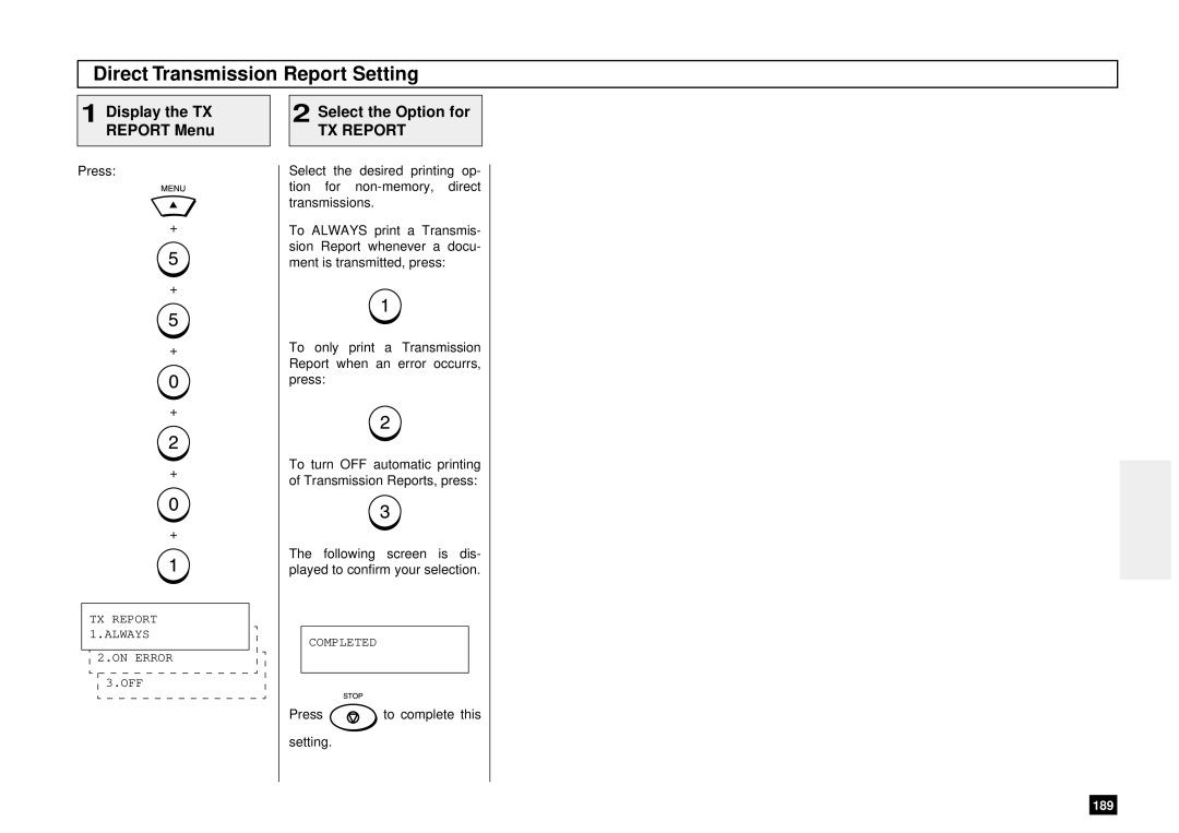 Toshiba DP80F, DP85F manual Direct Transmission Report Setting, Display the TX Report Menu, Select the Option for 