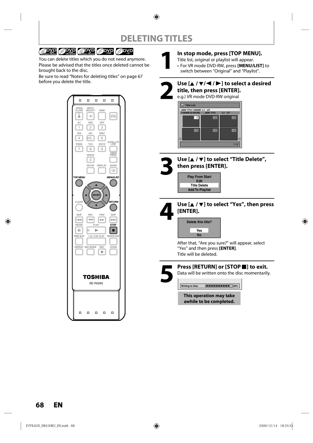 Toshiba DR430 owner manual Deleting Titles, Title, then press Enter, Use K / L to select Title Delete, then press Enter 