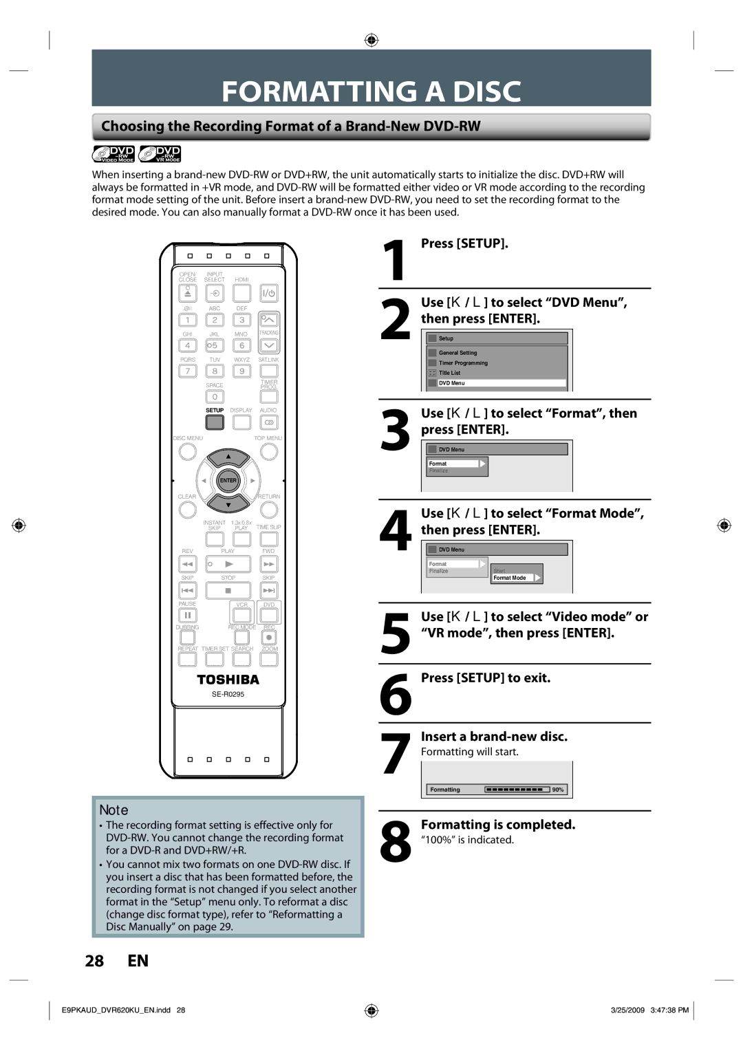 Toshiba DVR620 owner manual Formatting a Disc, Choosing the Recording Format of a Brand-New DVD-RW 