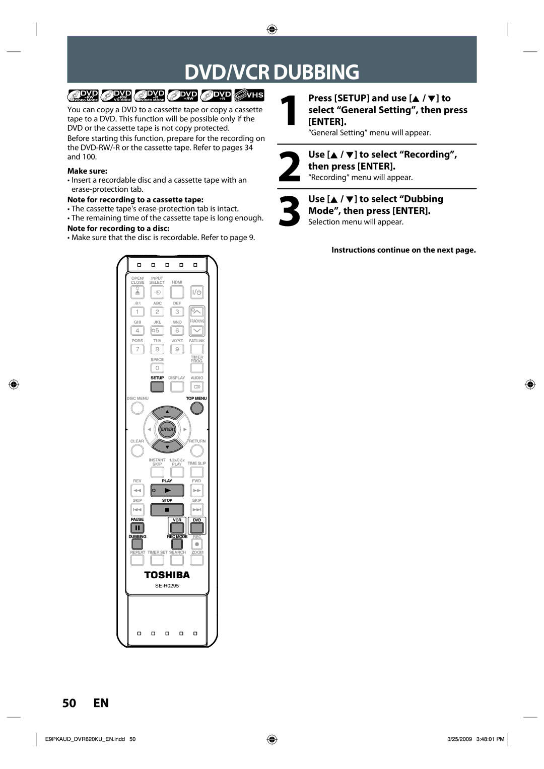 Toshiba DVR620 owner manual DVD/VCR Dubbing, Use K / L to select Dubbing Mode, then press Enter, Make sure 