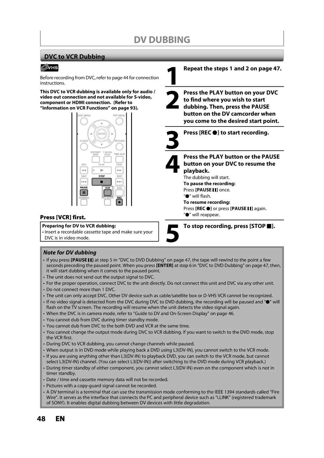 Toshiba DVR620KC DVC to VCR Dubbing, Press VCR first, Repeat the steps 1 and 2 on, To stop recording, press Stop C 