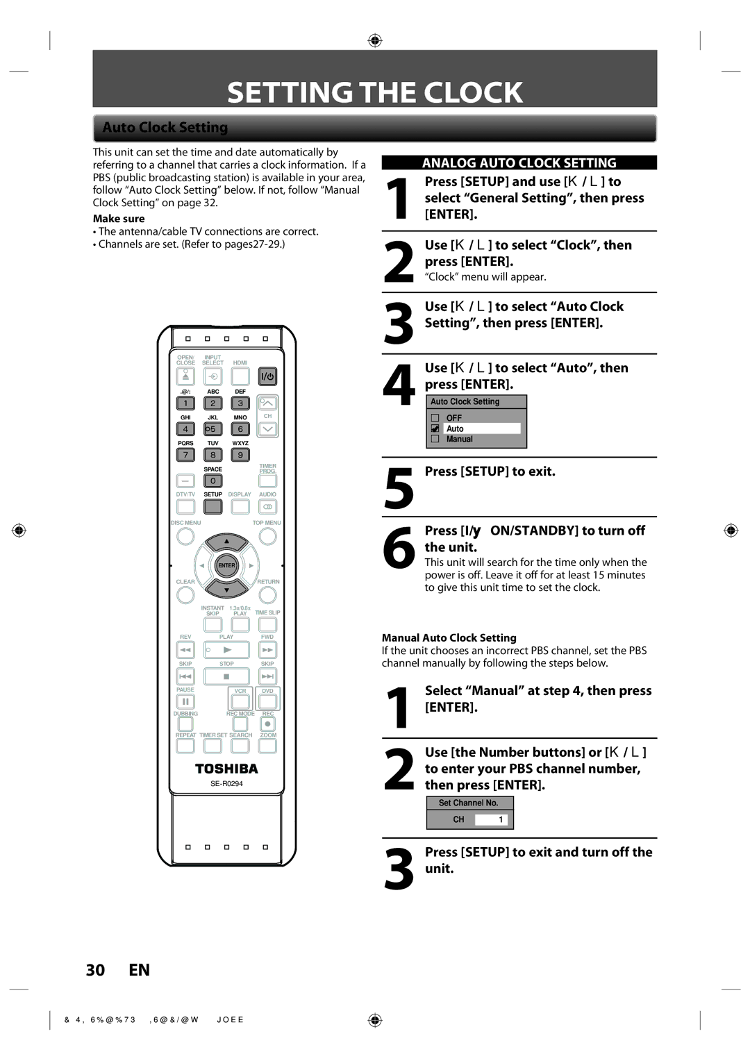 Toshiba DVR670KU owner manual Setting the Clock, Use K / L to select Auto Clock Setting, then press Enter 