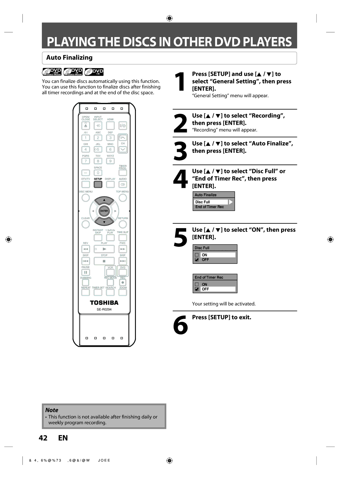 Toshiba DVR670KU owner manual Auto Finalizing, Use K / L to select ON, then press Enter, General Setting menu will appear 