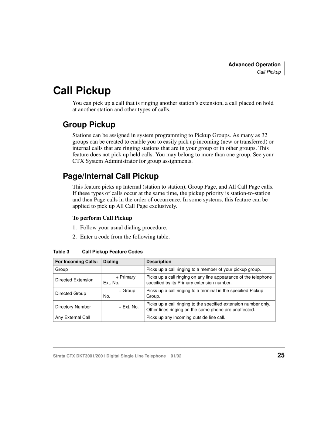 Toshiba 2001, DXT3001 manual Group Pickup, Page/Internal Call Pickup, To perform Call Pickup, Call Pickup Feature Codes 