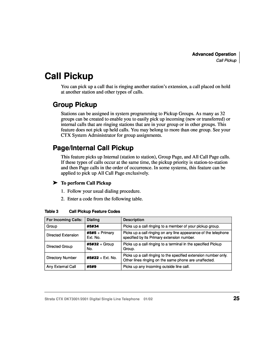 Toshiba 2001, DXT3001 manual Group Pickup, Page/Internal Call Pickup, To perform Call Pickup 