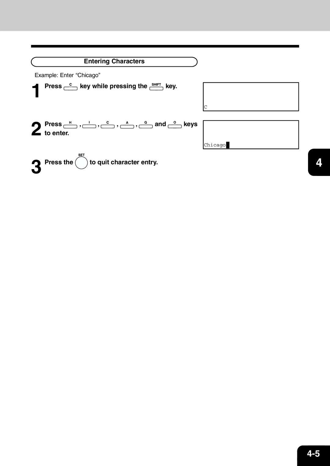 Toshiba e-studio 16/20/25 manual Entering Characters, Press key while pressing the key Keys To enter, Example Enter Chicago 