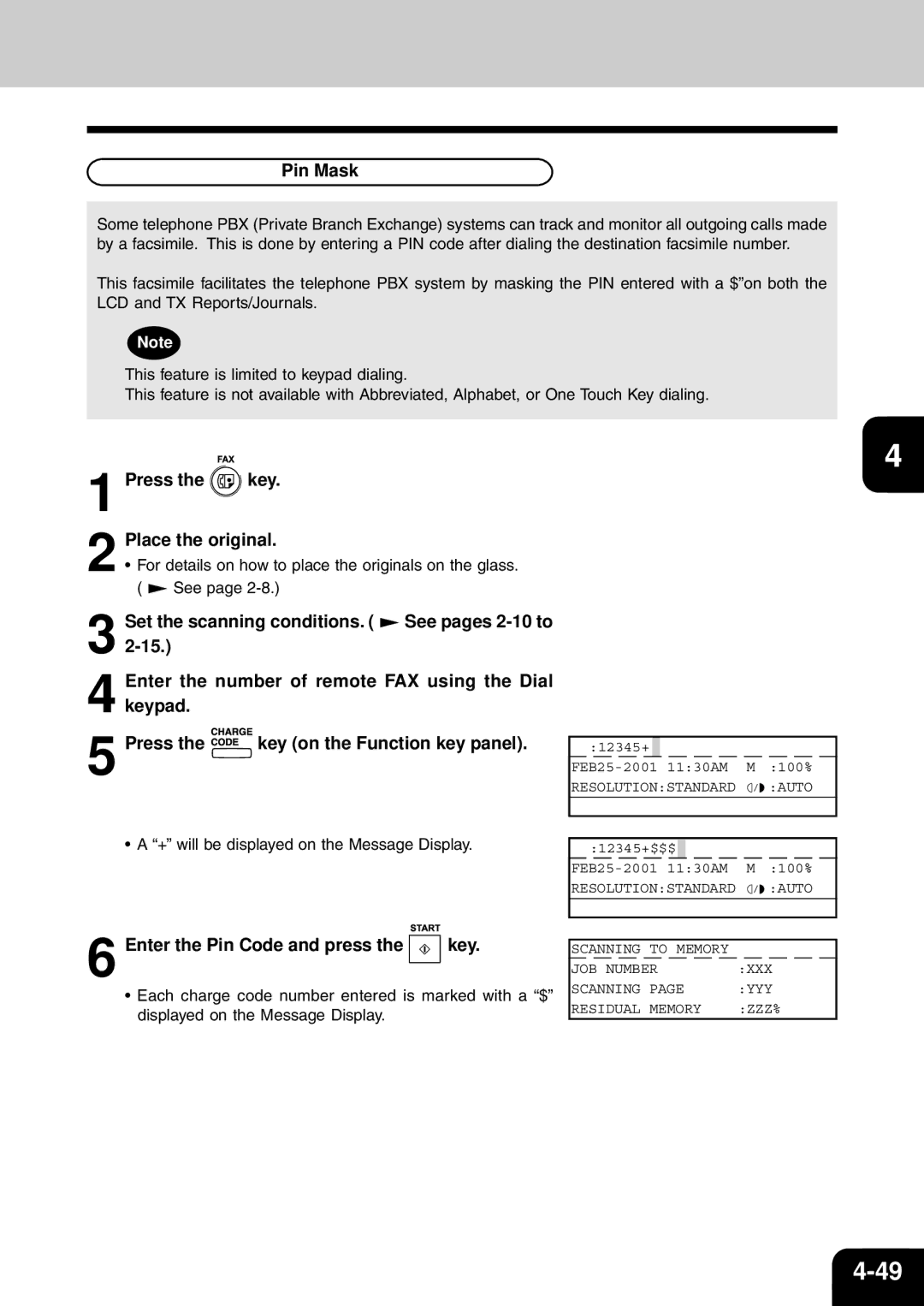 Toshiba e-studio 16/20/25 Pin Mask, Enter the number of remote FAX using the Dial, Enter the Pin Code and press the key 