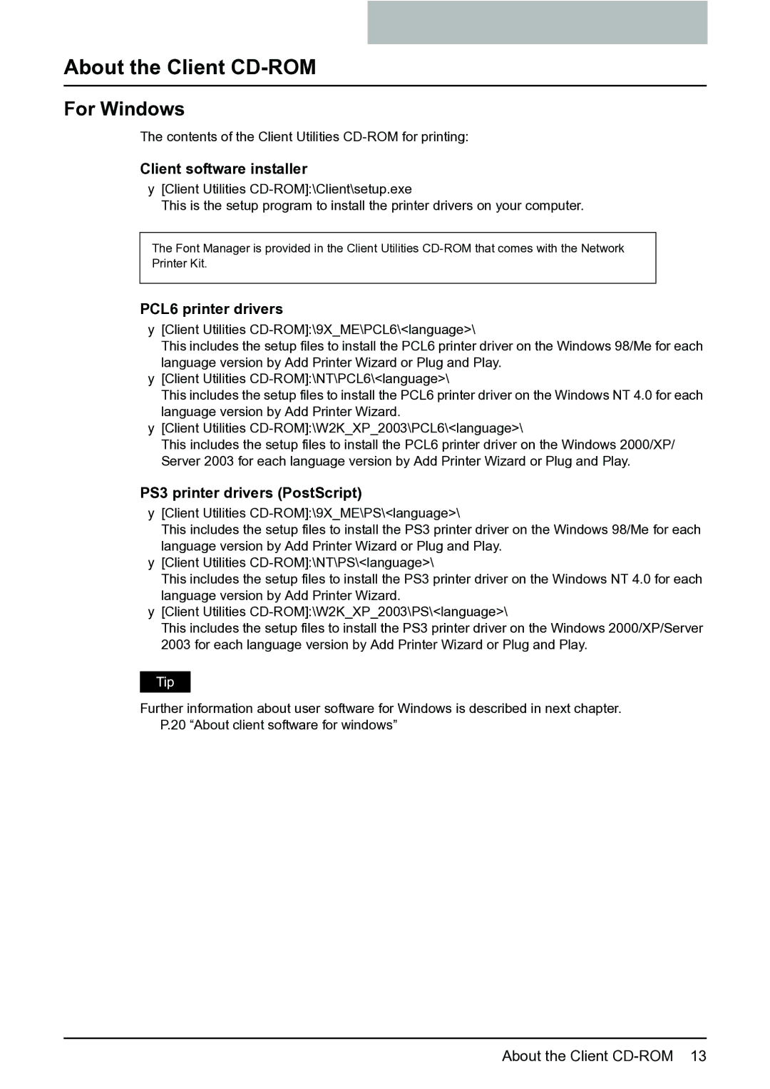 Toshiba e-Studio 165/205 manual About the Client CD-ROM, For Windows, Client software installer, PCL6 printer drivers 