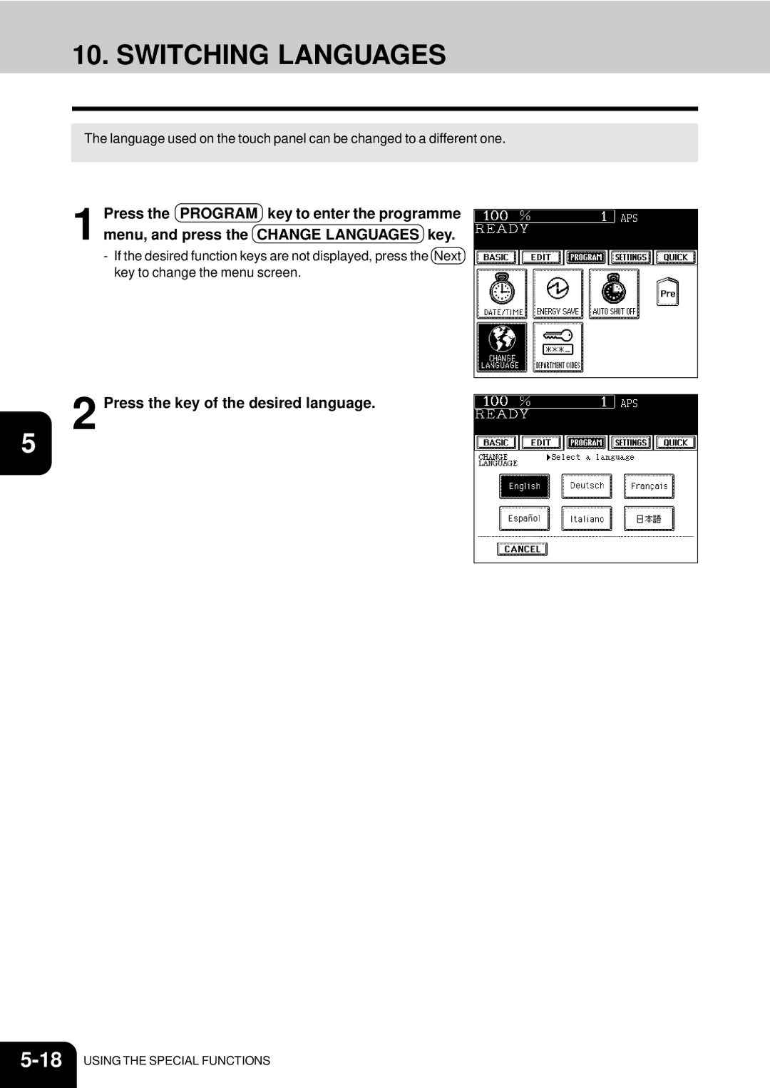 Toshiba e-studio 550/650/810 manual Switching Languages, Press the key of the desired language 