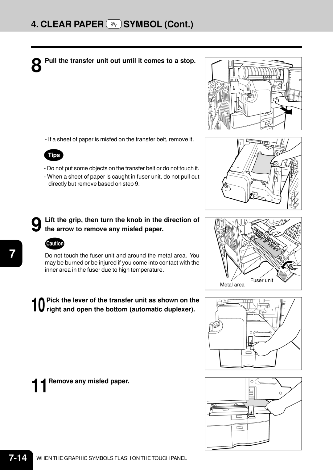 Toshiba e-studio 550/650/810 manual Pull the transfer unit out until it comes to a stop, Arrow to remove any misfed paper 