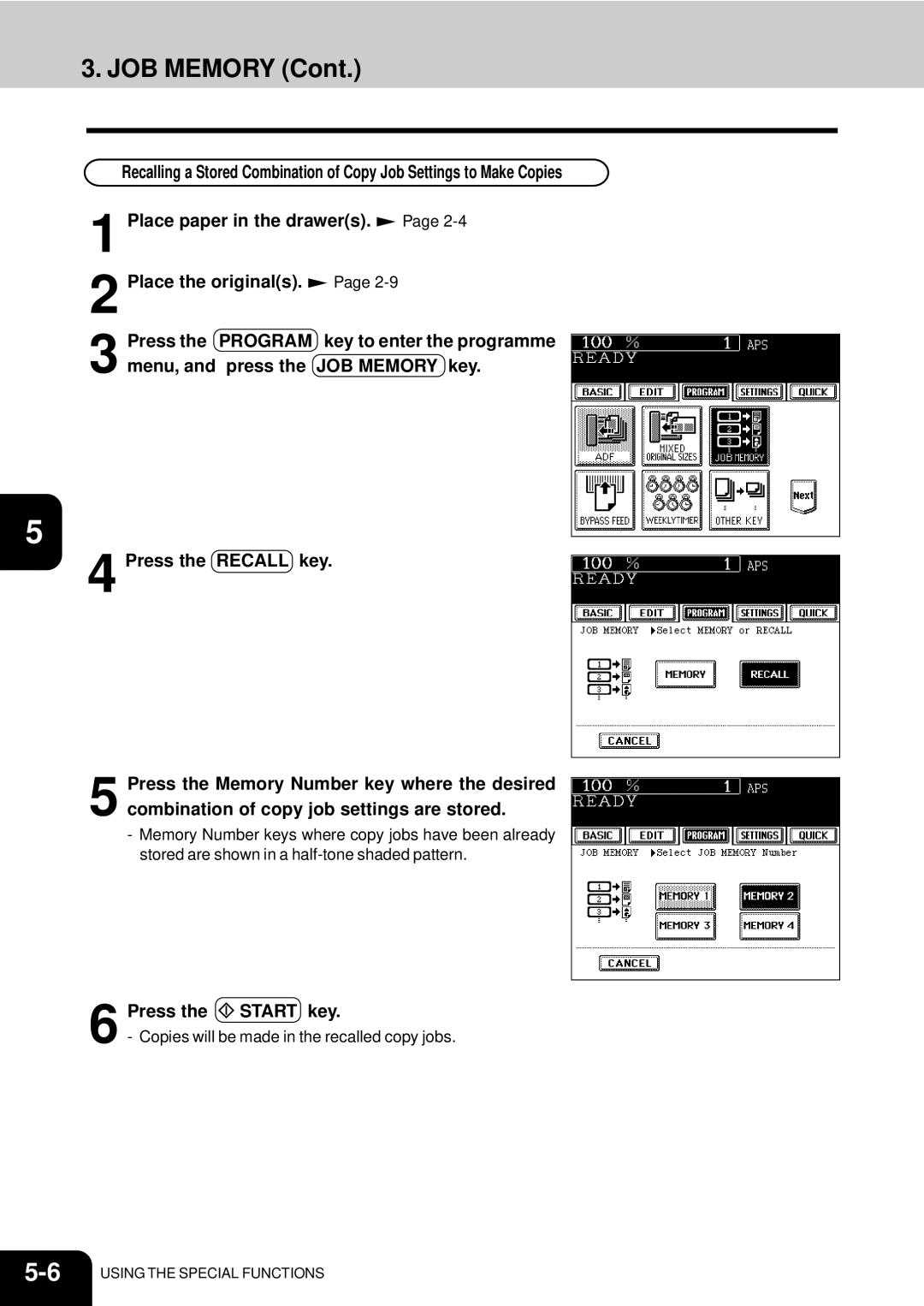 Toshiba e-studio 550/650/810 manual JOB Memory, Key to enter the programme 