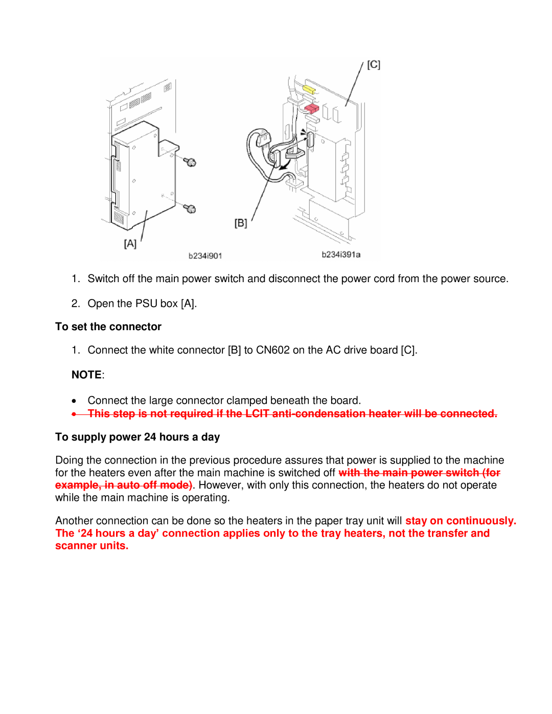 Toshiba E-STUDIO1355 service manual To set the connector, To supply power 24 hours a day 