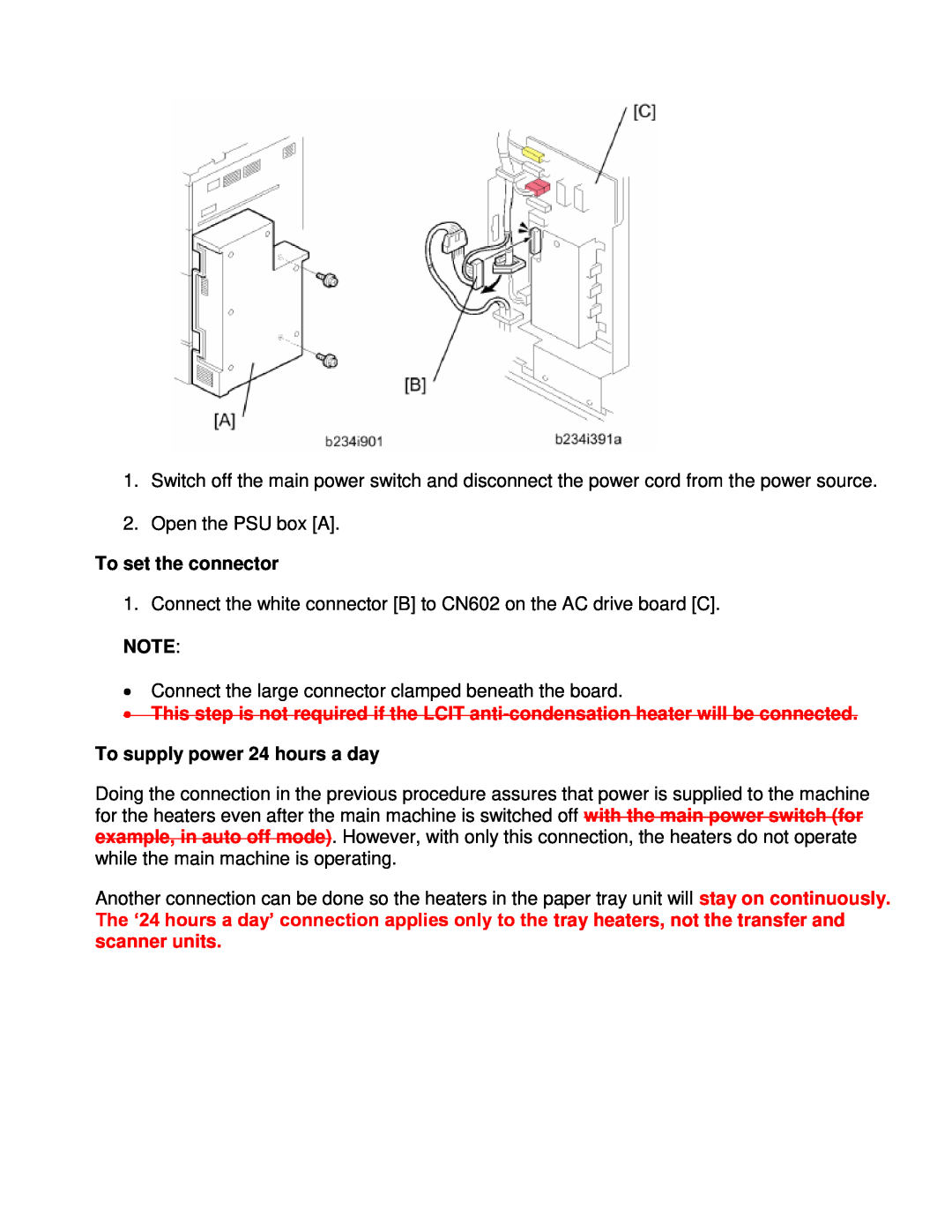 Toshiba E-STUDIO1355 service manual To set the connector, To supply power 24 hours a day 