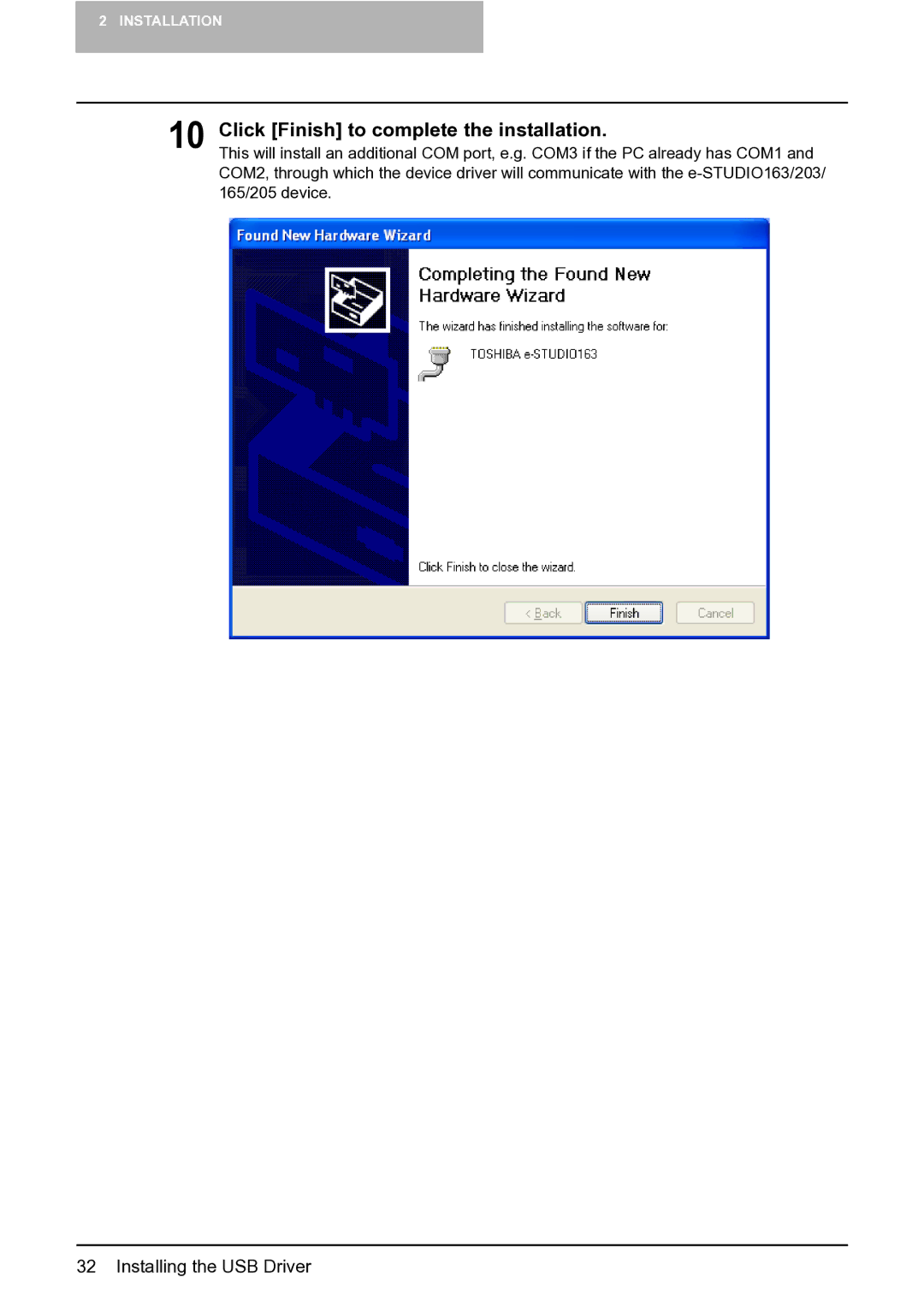 Toshiba e-STUDIO163/203 manual Click Finish to complete the installation 