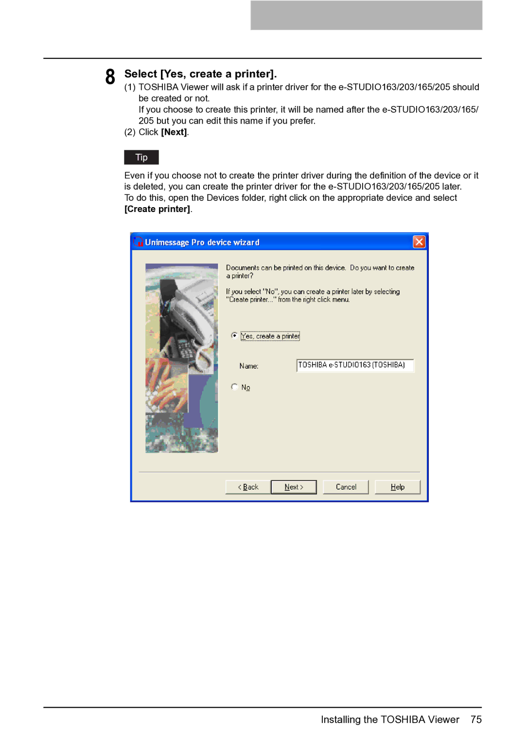 Toshiba e-STUDIO163/203 manual Select Yes, create a printer 