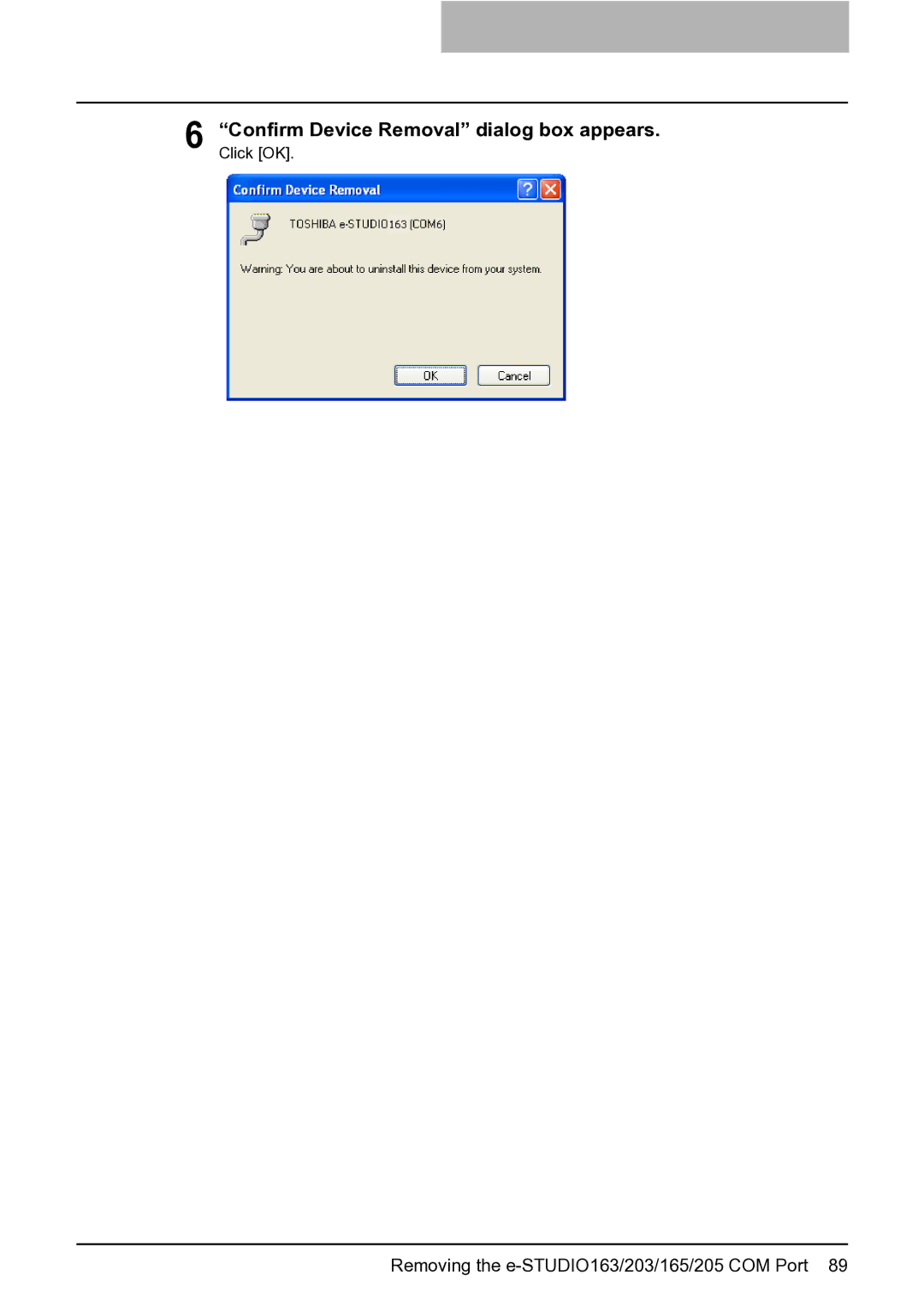 Toshiba e-STUDIO163/203 manual Confirm Device Removal dialog box appears. Click OK 