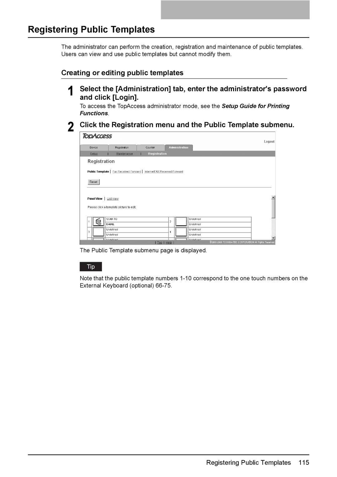 Toshiba e-Studio205, e-Studio165 Registering Public Templates, Click the Registration menu and the Public Template submenu 