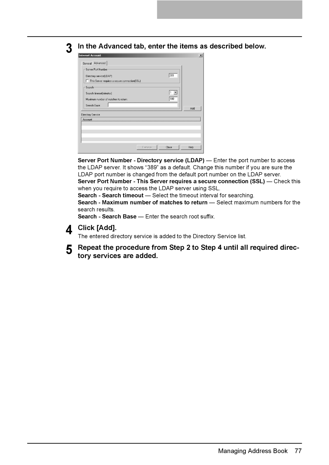 Toshiba e-Studio205, e-Studio165 manual Advanced tab, enter the items as described below, Click Add 