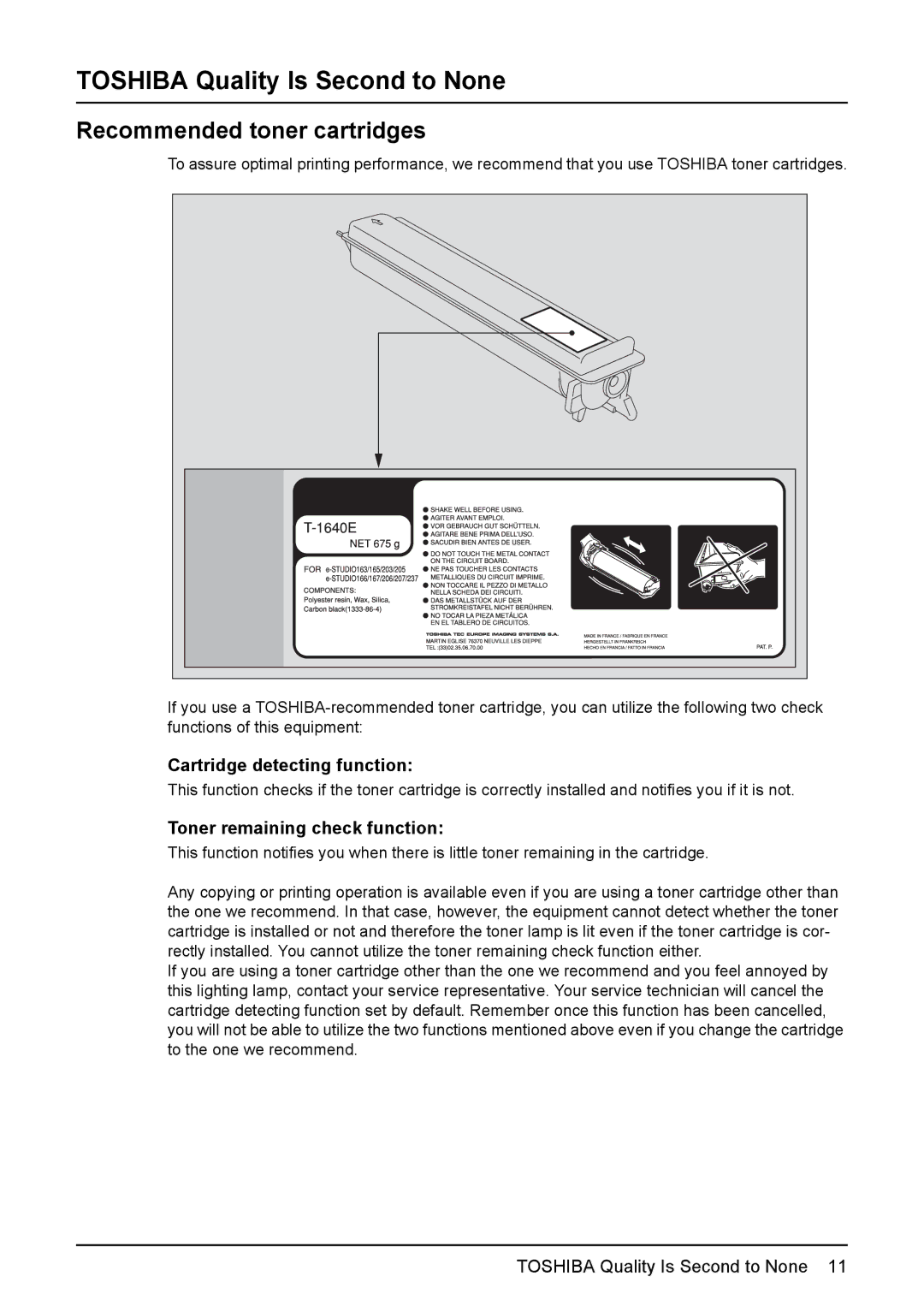 Toshiba e-STUDIO206 manual Toshiba Quality Is Second to None, Recommended toner cartridges, Cartridge detecting function 