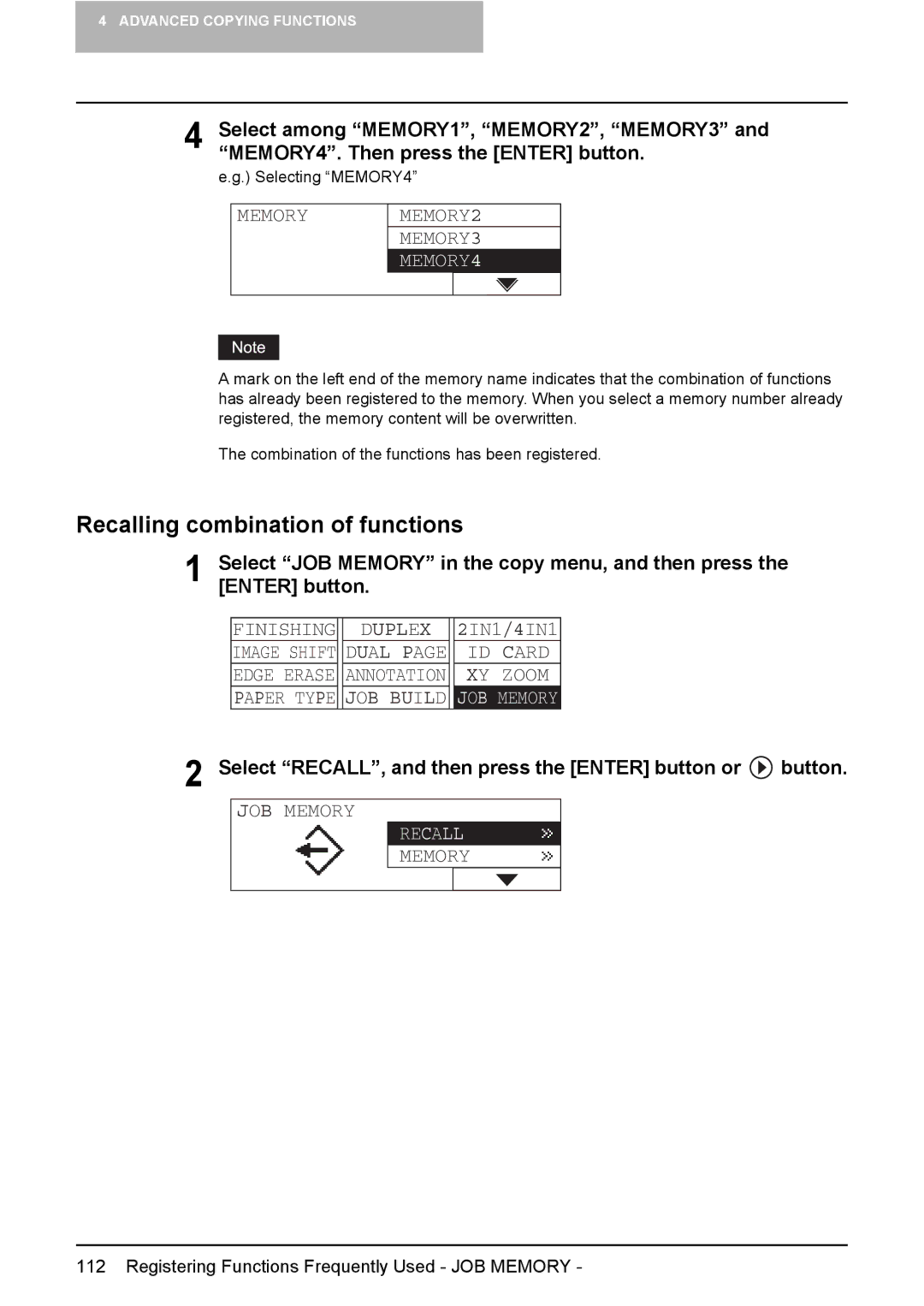 Toshiba E-Studio167 Recalling combination of functions, MEMORY4, Select RECALL, and then press the Enter button or button 