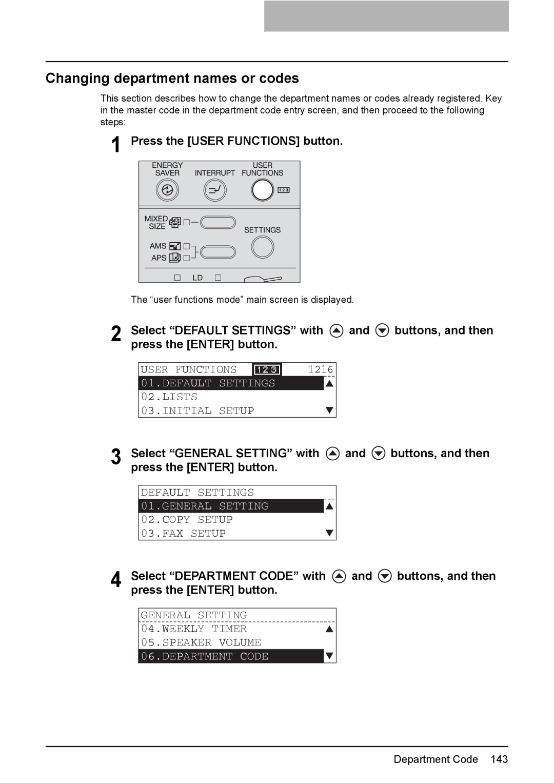 Toshiba e-Studio237, E-Studio167, E-STUDIO207 manual Changing department names or codes, Press the User Functions button 