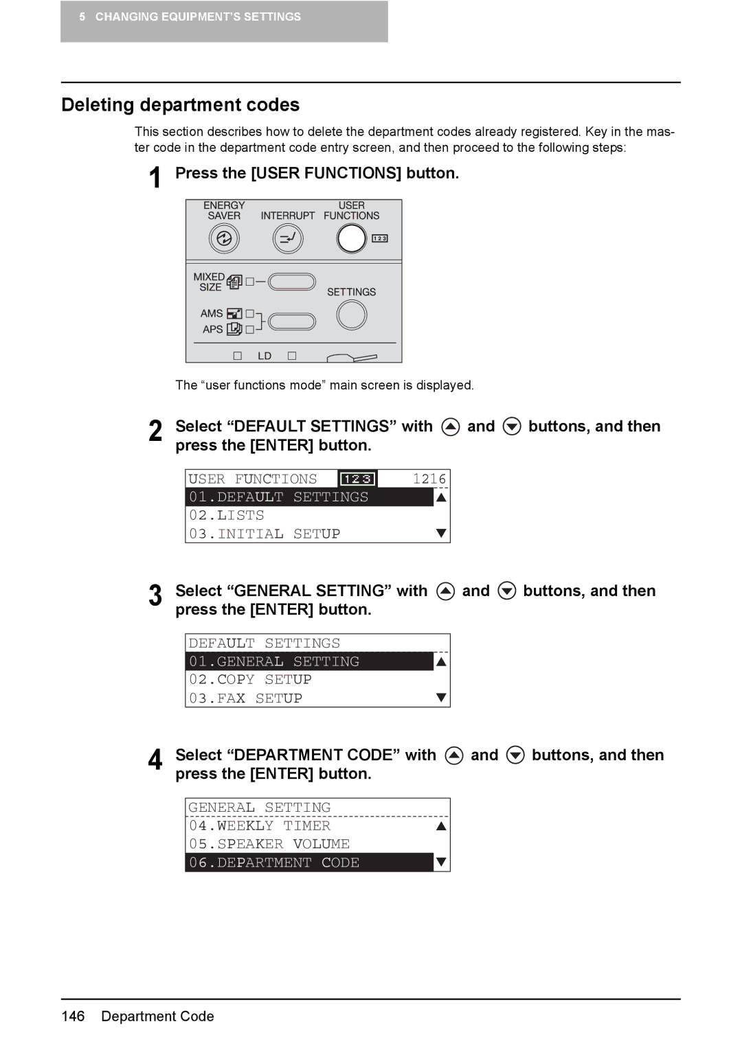 Toshiba e-Studio237, E-Studio167, E-STUDIO207 manual Deleting department codes, Press the User Functions button 